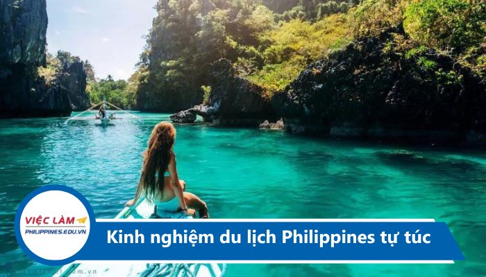 Kinh nghiệm du lịch tự túc Philippines